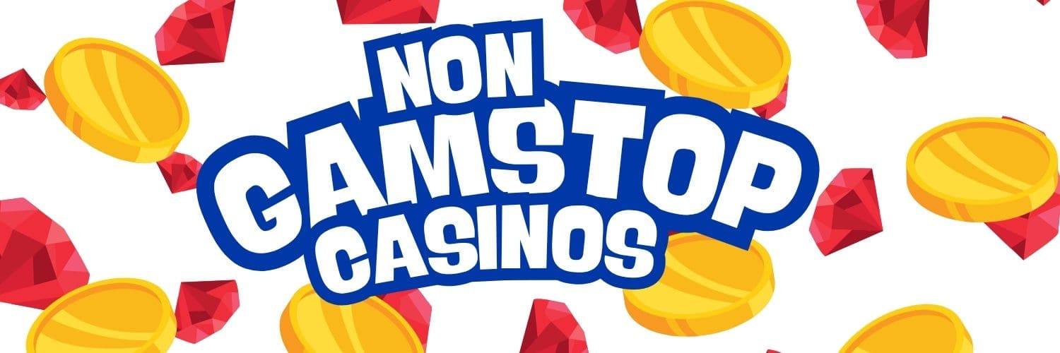 Explore the Thrills of Non Gamstop Casino